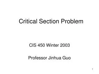 Critical Section Problem