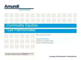 Commodity Equities “Les Patrimoniales”