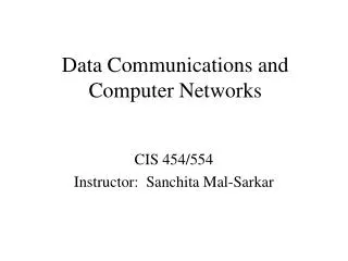 Data Communications and Computer Networks