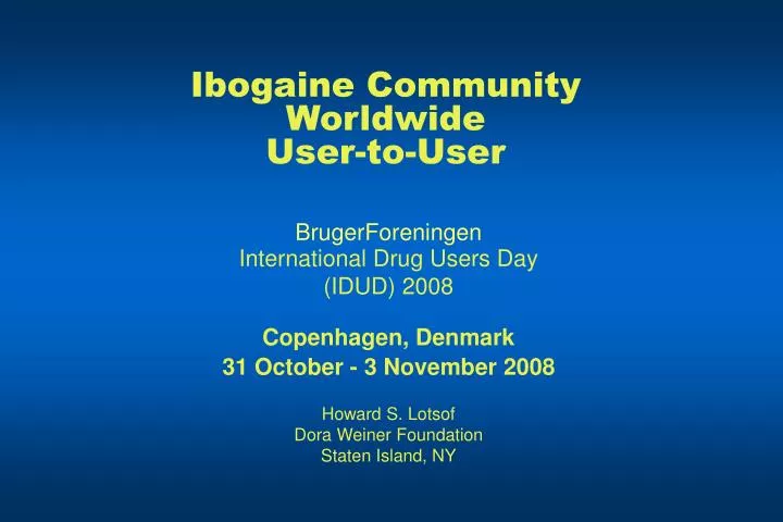 ibogaine community worldwide user to user