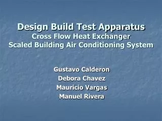 Design Build Test Apparatus Cross Flow Heat Exchanger Scaled Building Air Conditioning System