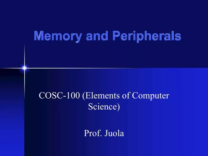 memory and peripherals