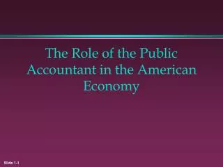The Role of the Public Accountant in the American Economy
