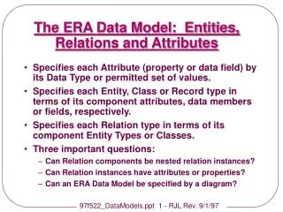 The ERA Data Model: Entities, Relations and Attributes