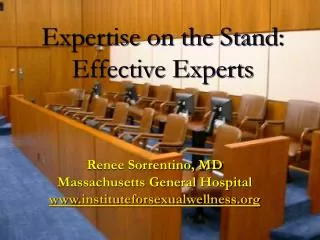 Expertise on the Stand: Effective Experts