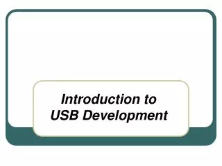 Introduction to USB Development