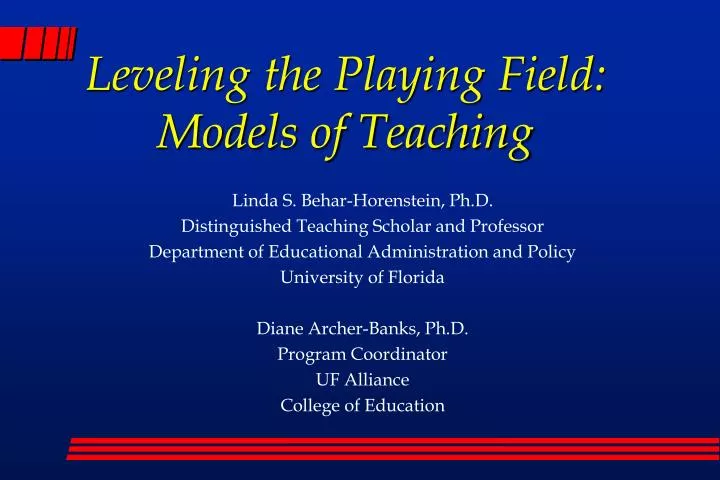 leveling the playing field models of teaching