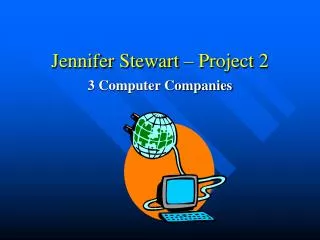 Jennifer Stewart – Project 2