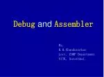 Debug and Assembler - slide 1