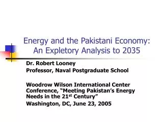 Energy and the Pakistani Economy: An Expletory Analysis to 2035