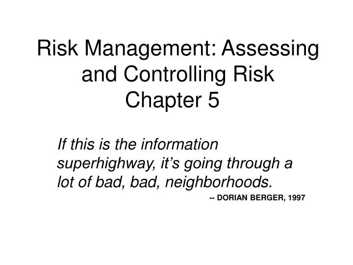 risk management assessing and controlling risk chapter 5
