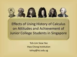 Effects of Using History of Calculus on Attitudes and Achievement of Junior College Students in Singapore