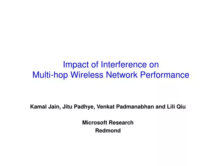 impact of interference on multi hop wireless network performance