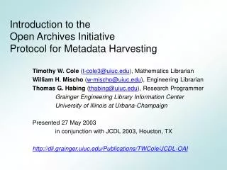 Introduction to the Open Archives Initiative Protocol for Metadata Harvesting