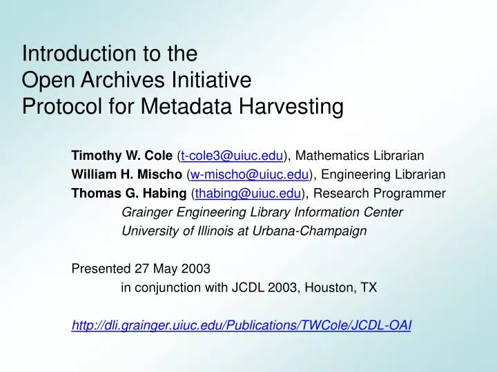 introduction to the open archives initiative protocol for metadata harvesting