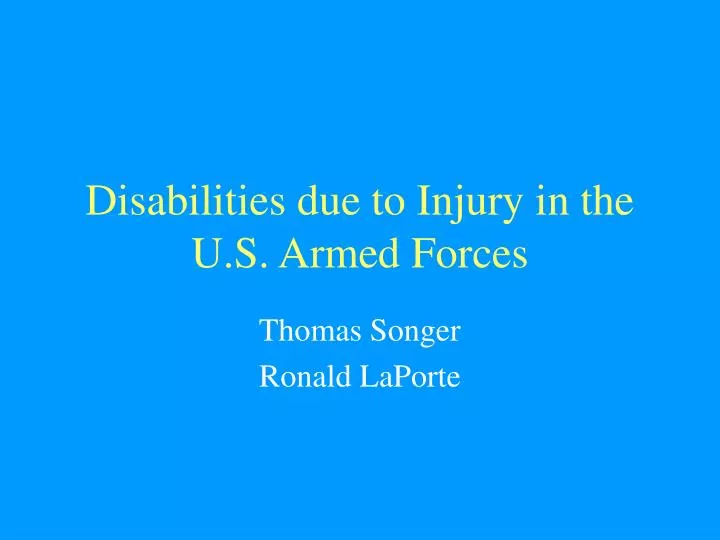 disabilities due to injury in the u s armed forces