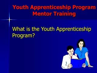 What is the Youth Apprenticeship Program?