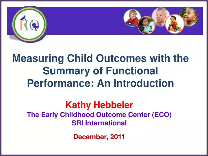 measuring child outcomes with the summary of functional performance an introduction