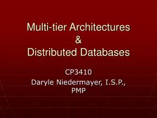 Multi-tier Architectures &amp; Distributed Databases