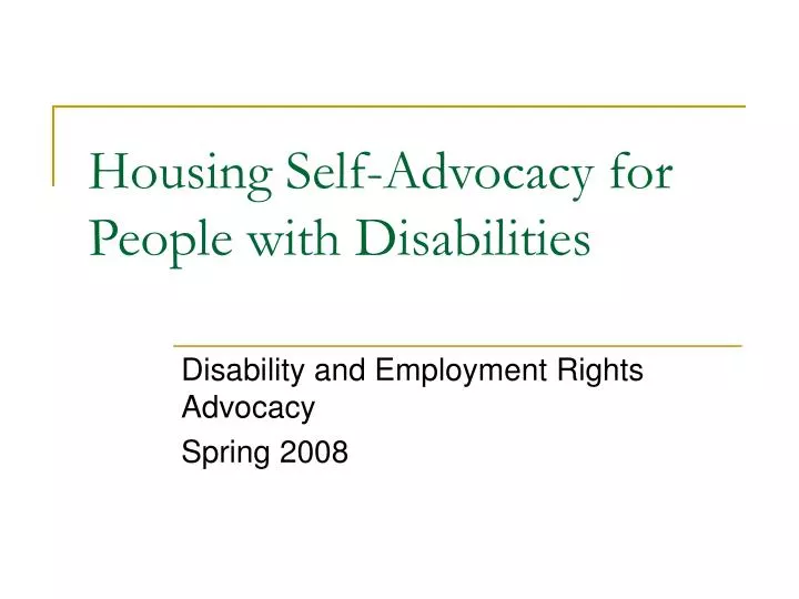 housing self advocacy for people with disabilities