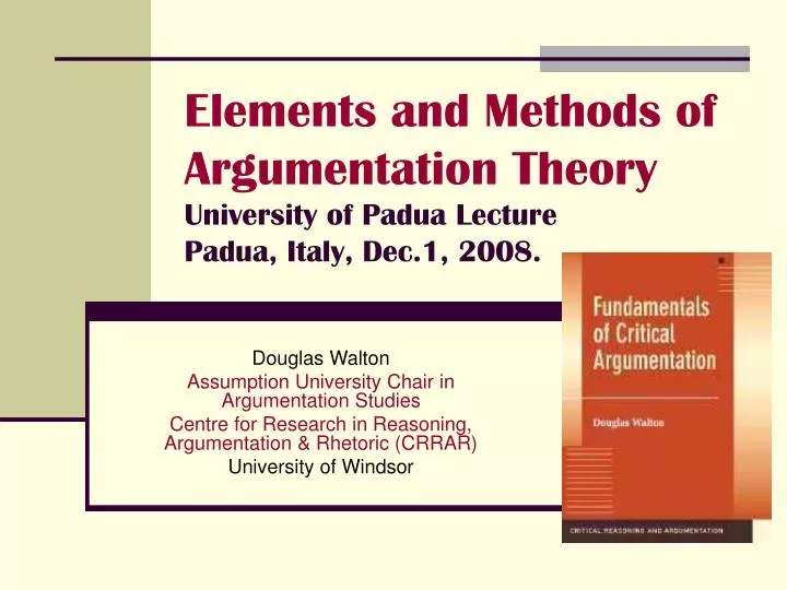elements and methods of argumentation theory university of padua lecture padua italy dec 1 2008