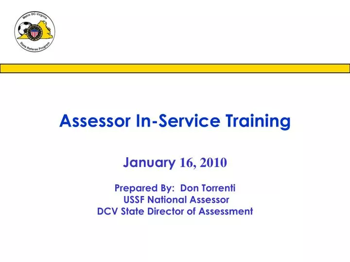 january 16 2010 prepared by don torrenti ussf national assessor dcv state director of assessment