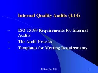 Internal Quality Audits (4.14)