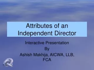 Attributes of an Independent Director