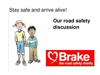 Our road safety discussion