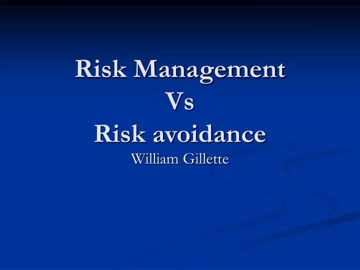 risk management vs risk avoidance
