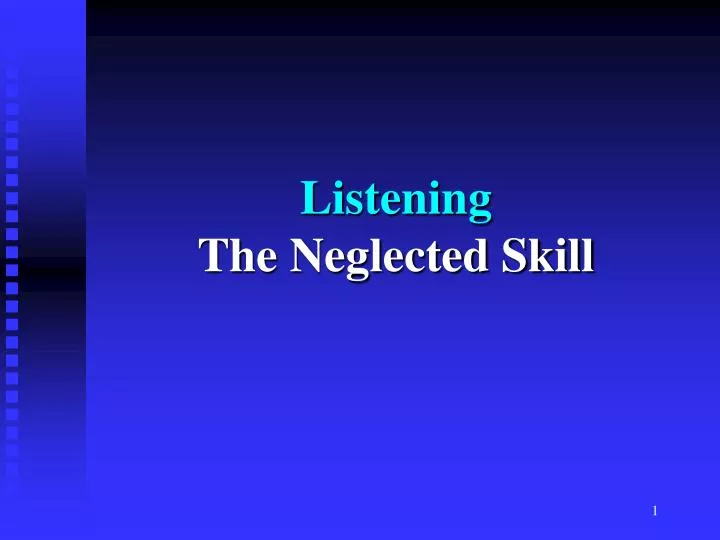 listening the neglected skill