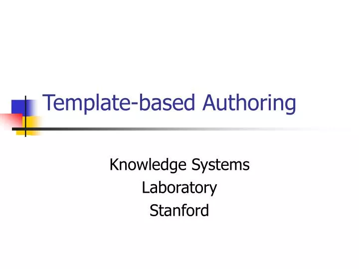 template based authoring