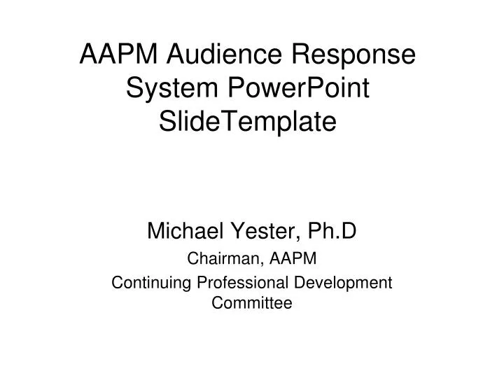 aapm audience response system powerpoint slidetemplate