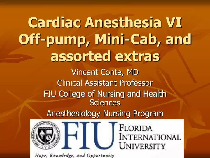 cardiac anesthesia vi off pump mini cab and assorted extras