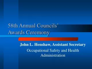 58th Annual Councils’ Awards Ceremony