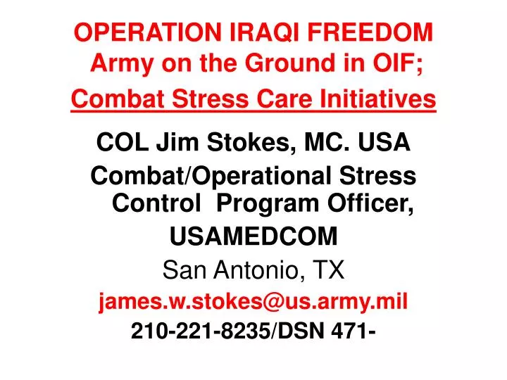 operation iraqi freedom army on the ground in oif combat stress care initiatives