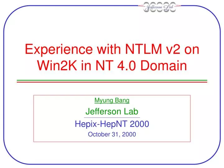 experience with ntlm v2 on win2k in nt 4 0 domain