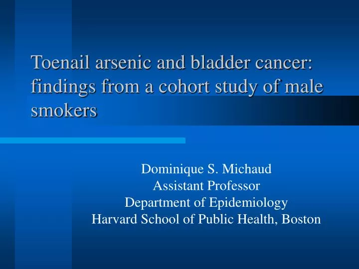 toenail arsenic and bladder cancer findings from a cohort study of male smokers