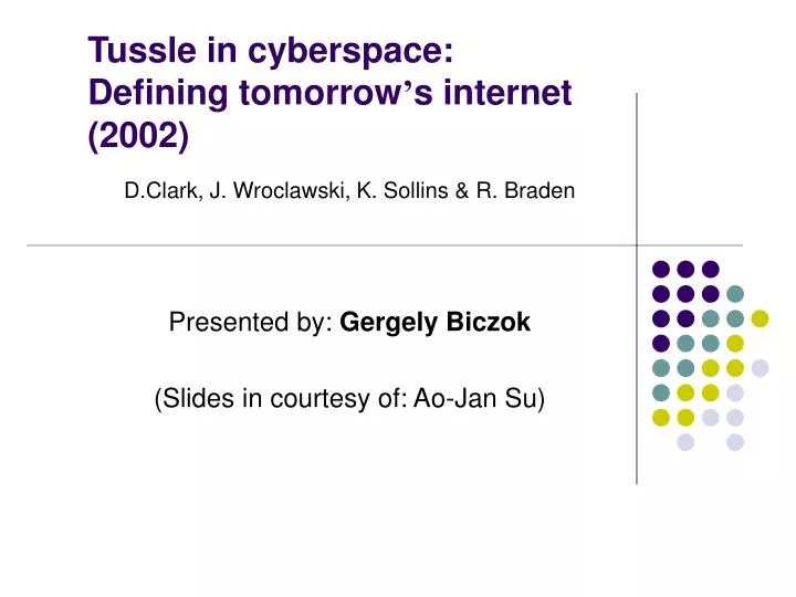 tussle in cyberspace defining tomorrow s internet 2002
