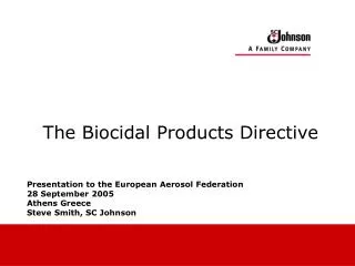 The Biocidal Products Directive