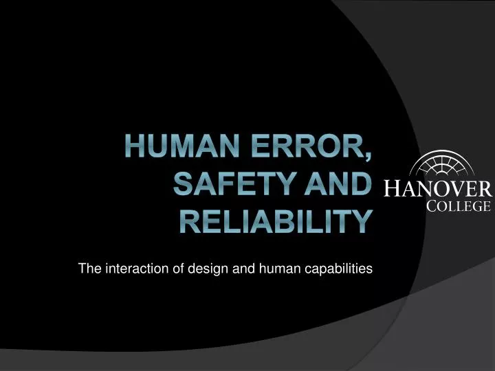 the interaction of design and human capabilities