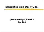 Mandatos con Ud. y Uds. - slide 1