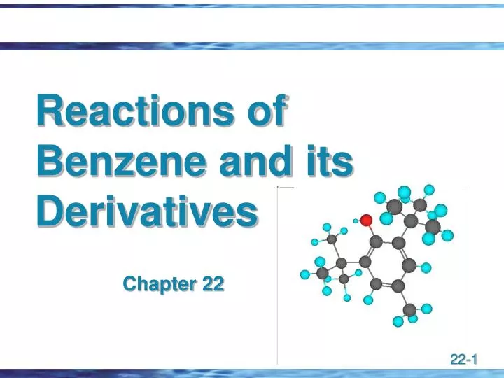 reactions of benzene and its derivatives