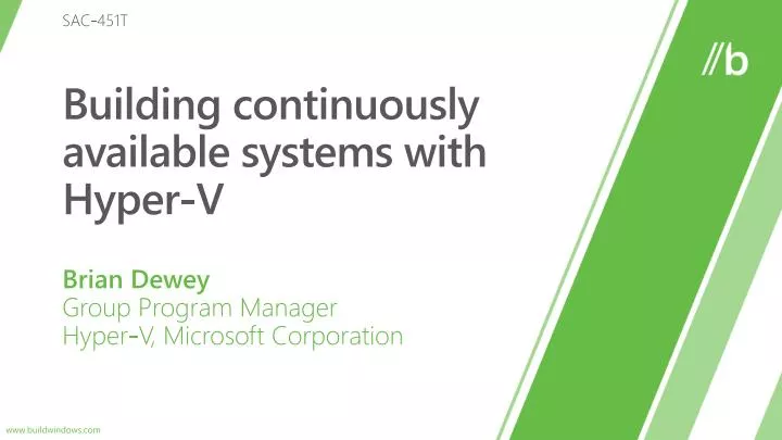 building continuously available systems with hyper v