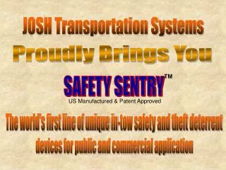 JOSH Transportation Systems
