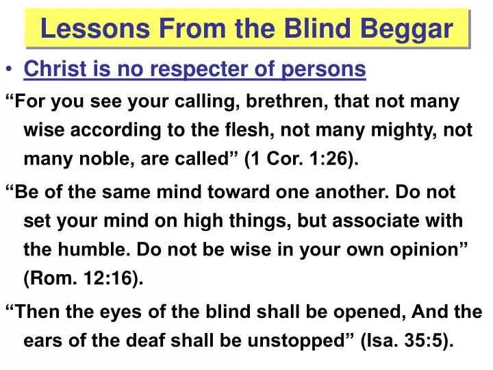 lessons from the blind beggar
