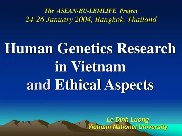 human genetics research in vietnam and ethical aspects
