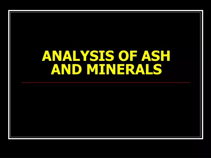 analysis of ash and minerals
