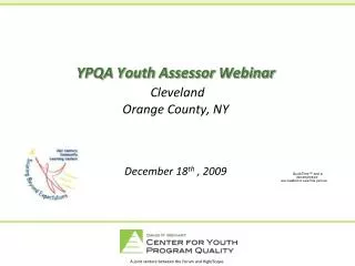 YPQA Youth Assessor Webinar Cleveland Orange County, NY