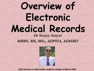 Overview of Electronic Medical Records
